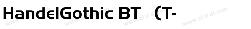 HandelGothic BT 常规(T字体转换
